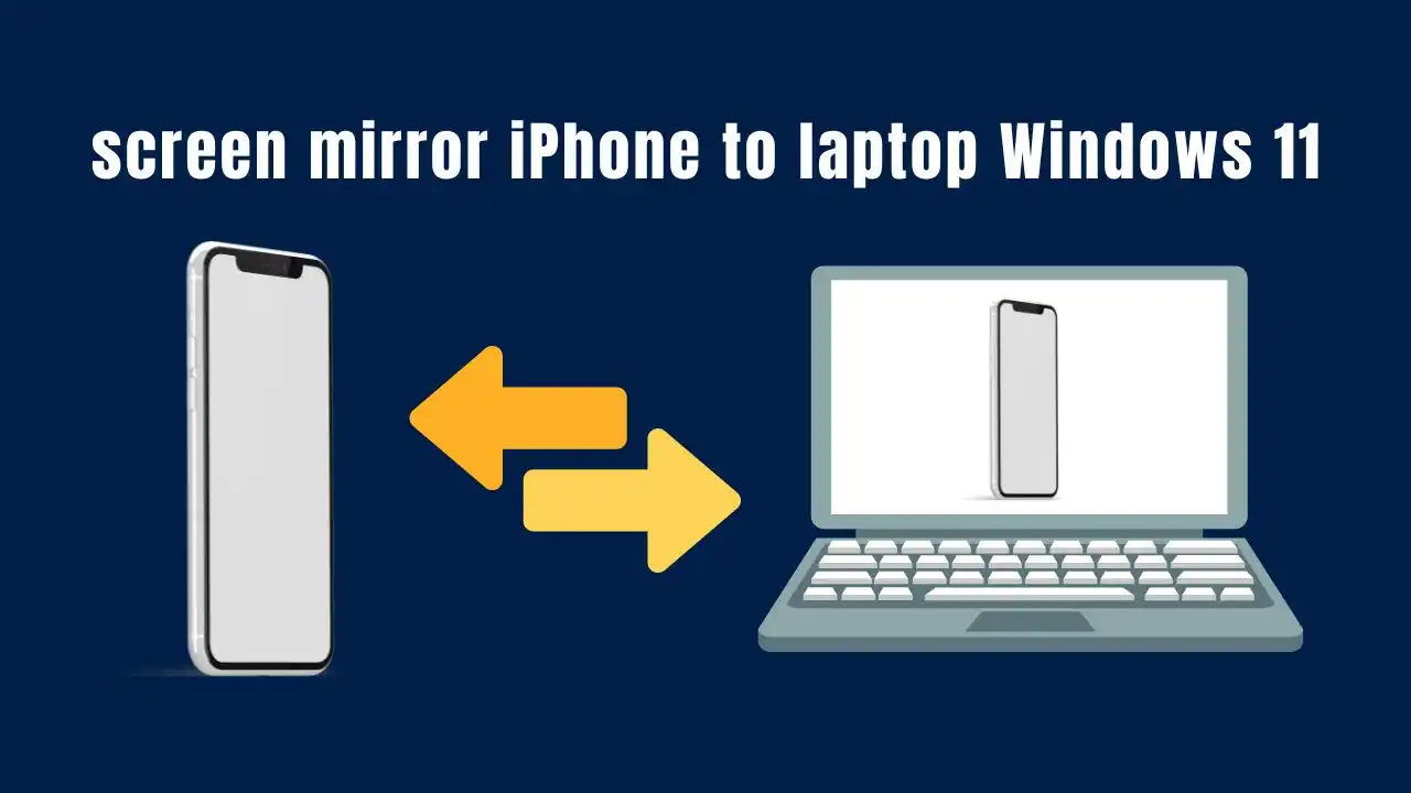 How to screen mirror iPhone to laptop Windows 11