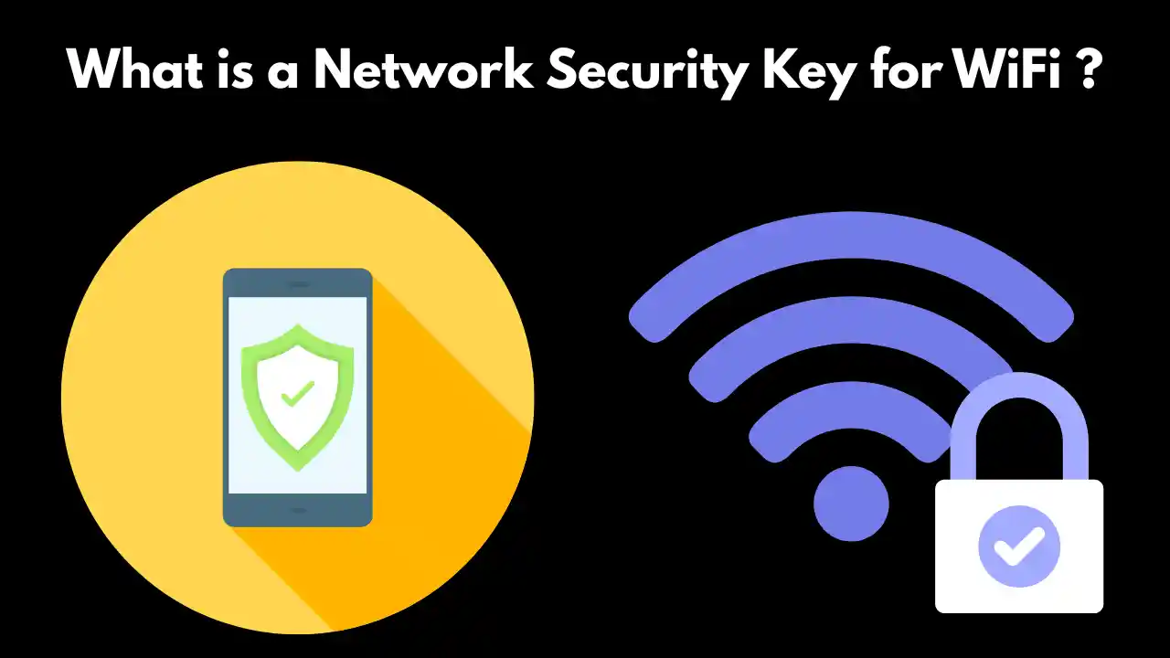 What is a Network Security Key for WiFi