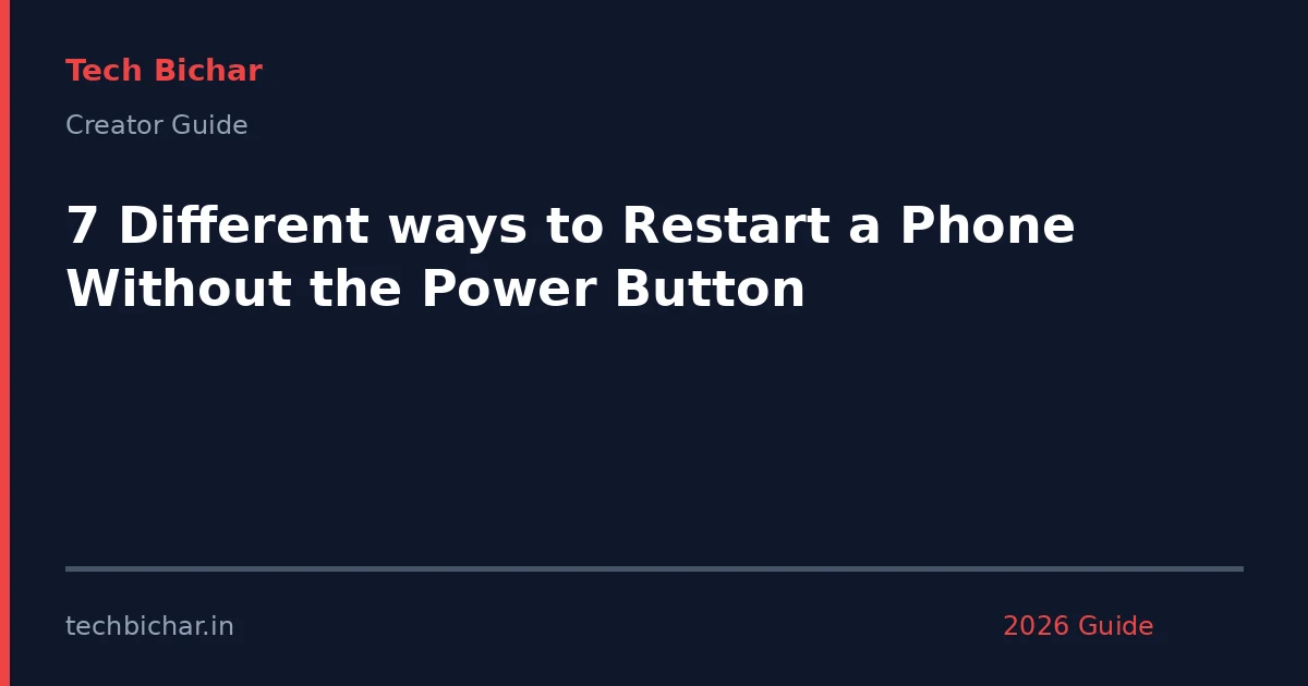 7 different ways to restart — creator guide featured image 2026