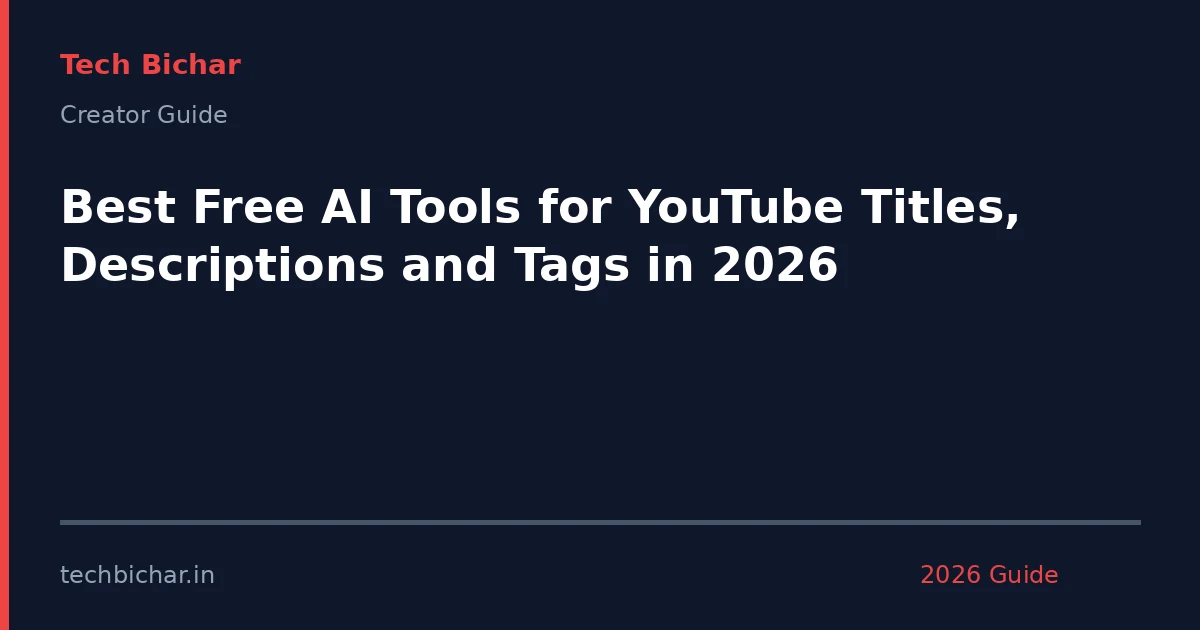 best free ai tools for — creator guide featured image 2026
