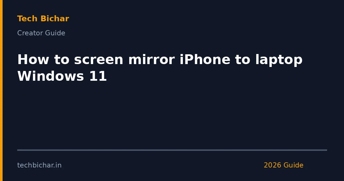how to screen mirror iphone — creator guide featured image 2026