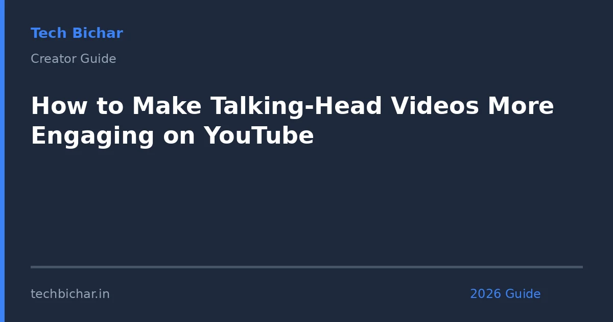 how to make talkinghead videos — creator guide featured image 2026