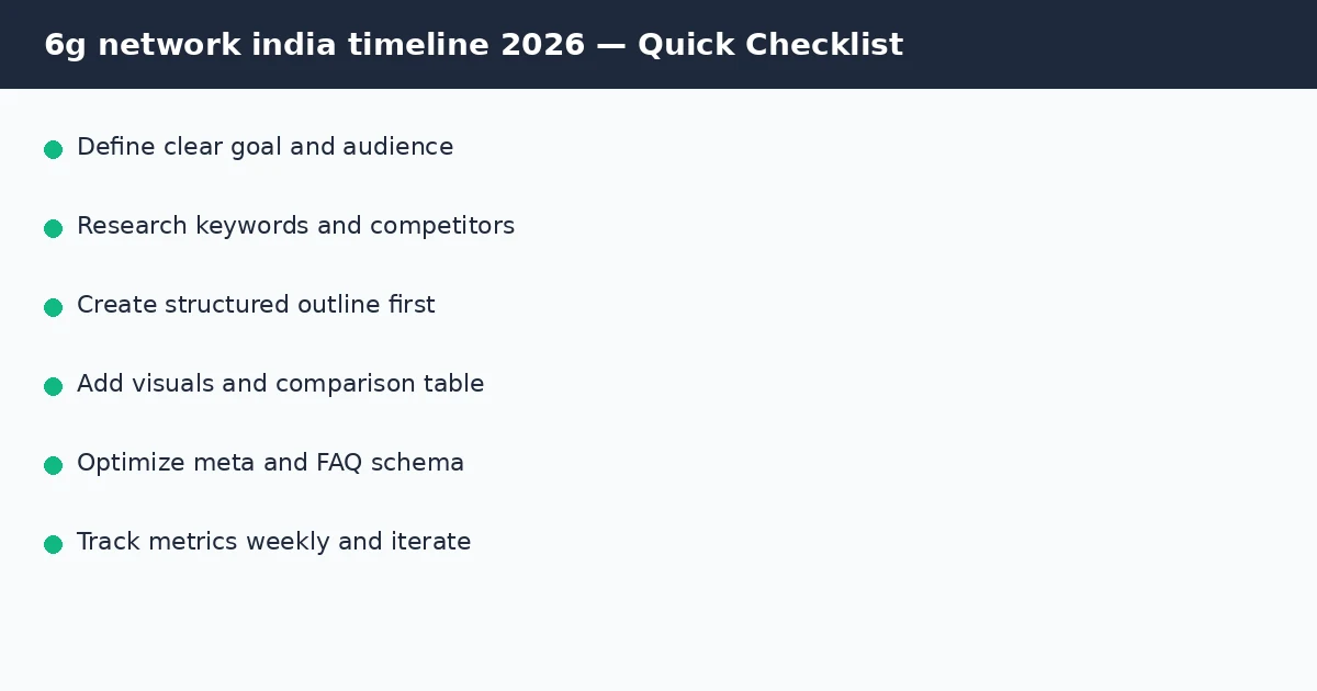 6g network india timeline 2026 quick checklist infographic