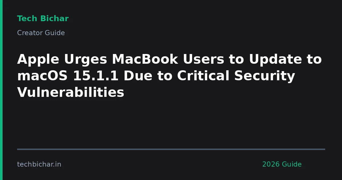 apple urges macbook users to — creator guide featured image 2026