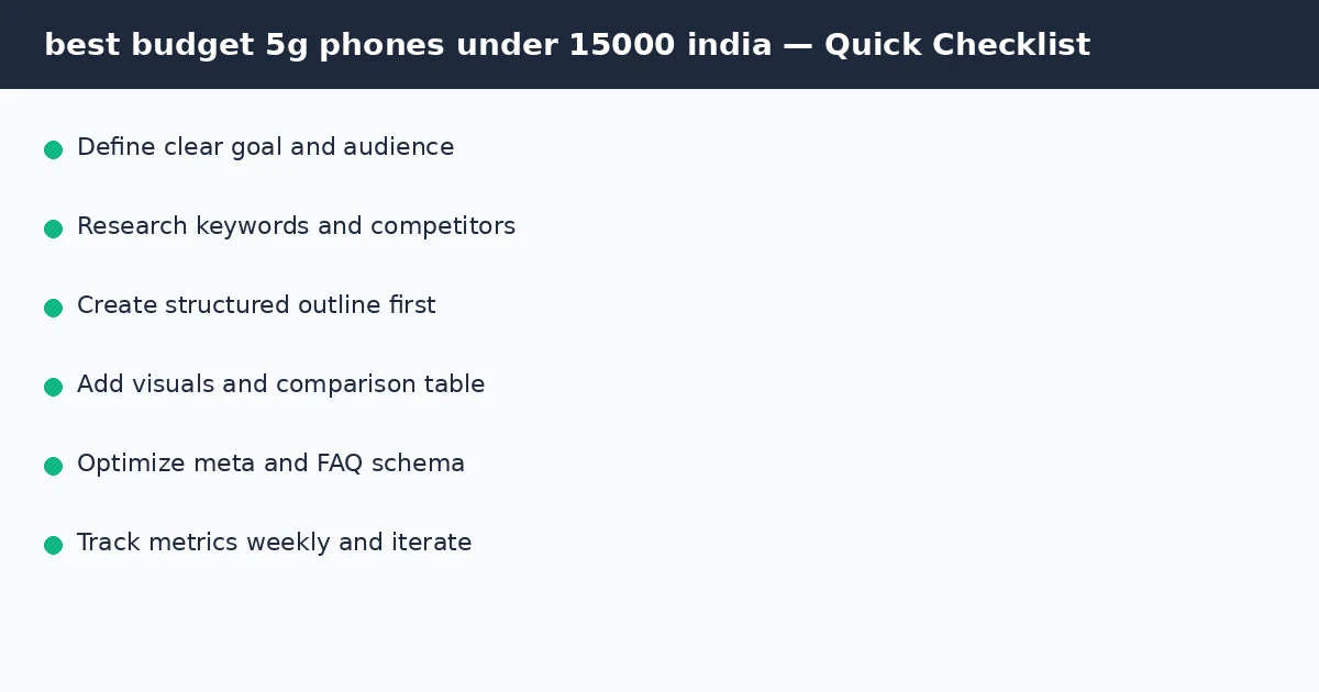 best budget 5g phones under 15000 india quick checklist infographic