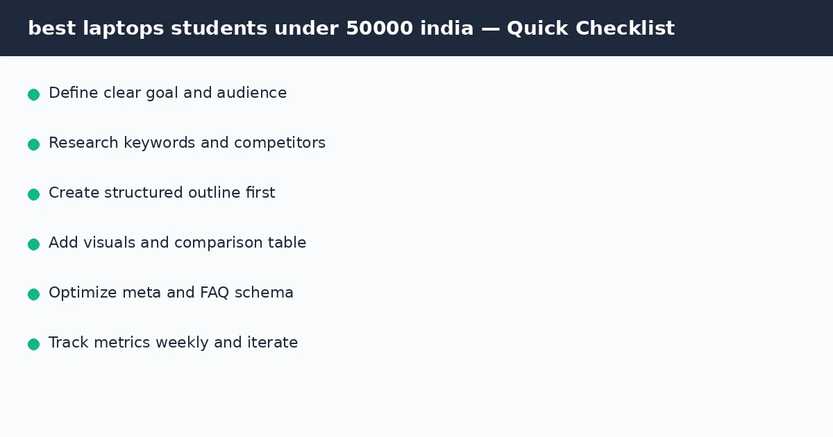 best laptops students under 50000 india quick checklist infographic
