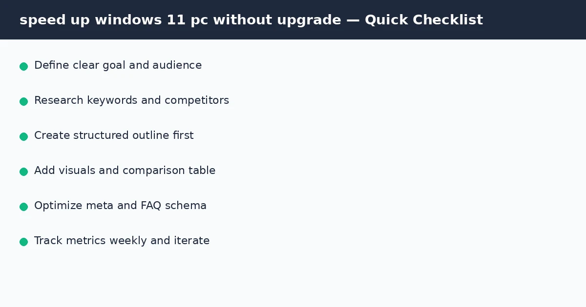 speed up windows 11 pc without upgrade quick checklist infographic