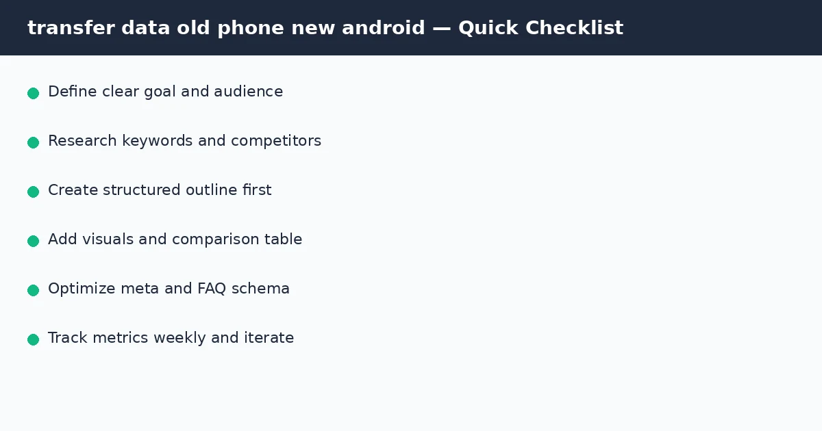 transfer data old phone new android quick checklist infographic
