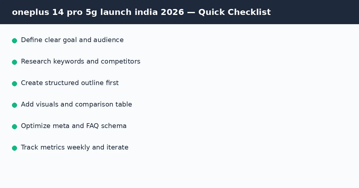 oneplus 14 pro 5g launch india 2026 quick checklist infographic