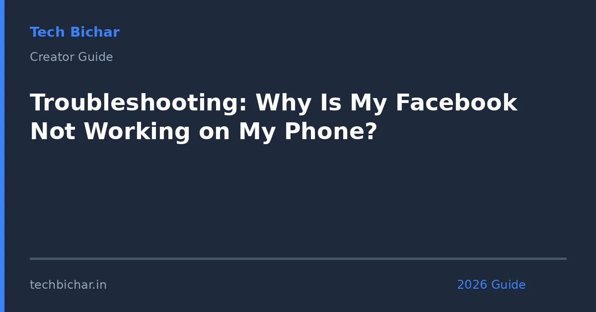 troubleshooting why is my facebook — creator guide featured image 2026